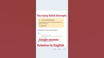 Too many failed account | gmail account recovery solution in English