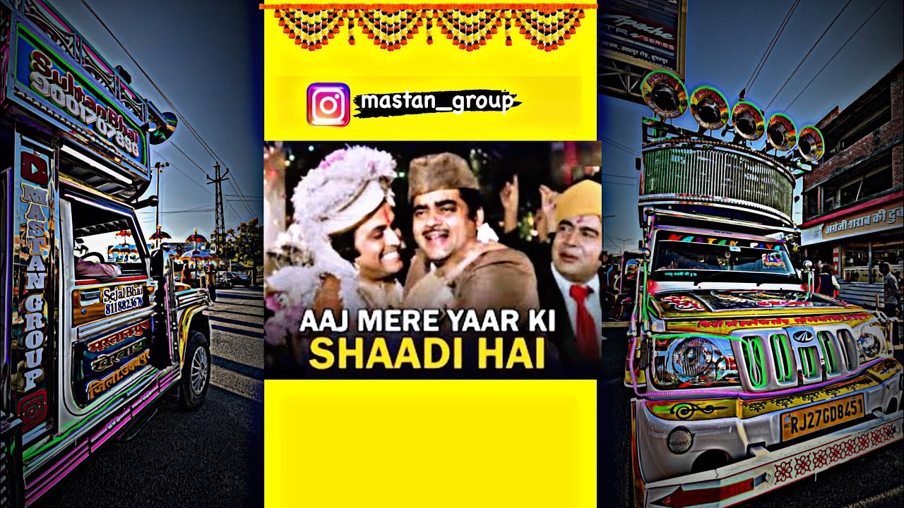 MASTAN GROUP KHERWARA (Aaj Mere Yaar Ki Shaadi Hai 🕺🏻🔥) ph.9680888585 ph.9001707886 