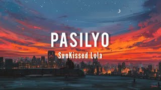 SunKissed Lola - Pasilyo (Lyrics)