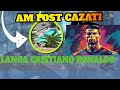 AM FOST CAZATI VIS A VIS DE CRISTIANO RONALDO