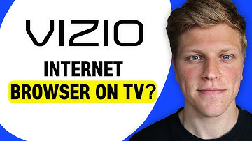 Does Vizio Smart TV Have Internet Browser?