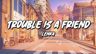 Download Lagu Lenka - Trouble Is A Friend (mix lyrics) | Taylor Swift, Adele,.... MP3 Download Lagu Lenka - Trouble Is A Friend (mix lyrics) | Taylor Swift, Adele,.... MP3
