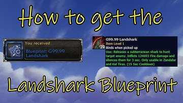WoW BfA 8.2 How to get the G99.99 Landshark Blueprint in Mechagon