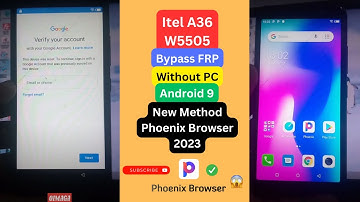 Itel A36 Frp Bypass  Itel W5505 Google Account Remove bypass New Method Phoenix Browser