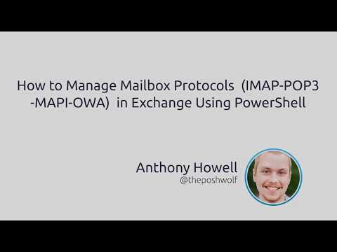 How To Manage Mailbox Protocols (IMAP|POP3|MAPI|OWA) In Exchange Using PowerShell