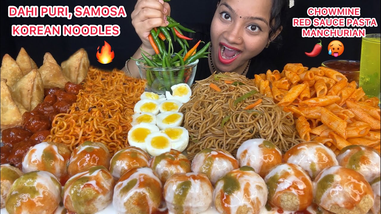 Dahi Puri, Red Sauce Pasta, Korean Noodles, Chowmin, Samosa,Manchurian,Boiled Egg, Lots Of Chilli🥵🌶️