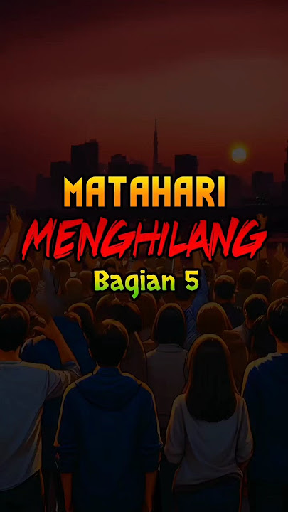Matahari Menghilang Bagian 5 #tandakiamat #harikiamat  #kiamatbesar #kiamat #matahariterbitdaribarat