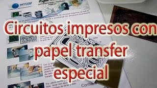papel transfer especial para diseño de circuitos impresos