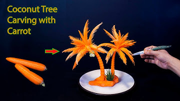 How To Make Coconut Tree With Carrot | Vegetable Carving Artist