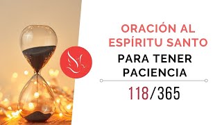 Oración al Espíritu Santo para tener paciencia