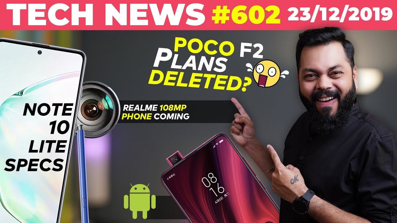 Poco F2 Plans Deleted?😨, Realme 108MP Phone Coming, Note 10 Lite Specs,K20 Android 10 Update-TTN