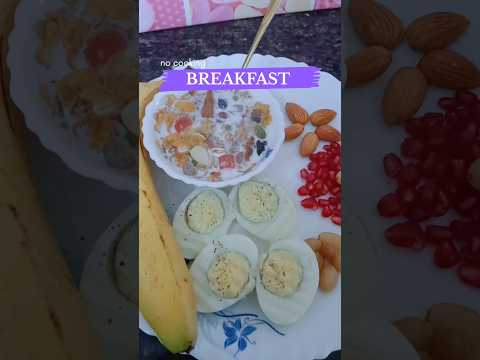 No Cooking Breakfast recipe 🤤 #breakfast #nocooking #recipe 