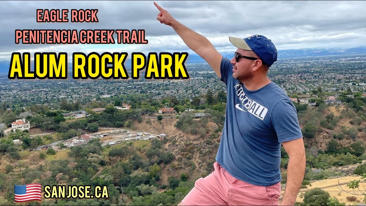 🇺🇸HIKING ALUM ROCK PARK San JoseEagle Rock Trail YouTube