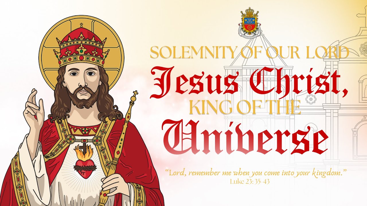 November 23, 2025 | Solemnity of Our Lord Jesus Christ, King of the ...