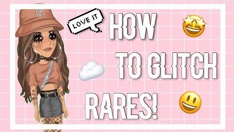 How to glitch Rares 2019 || MSP