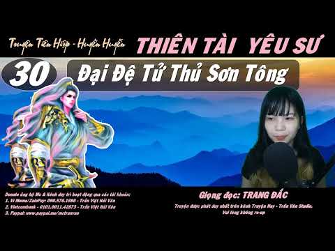 Video THIÊN TÀI YÊU SƯ - Tập 30: Đại Đệ Tử Thủ Sơn Tông |... - youtube