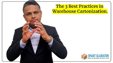 The Best Practices in Warehouse Cartonization | Smart Gladiator