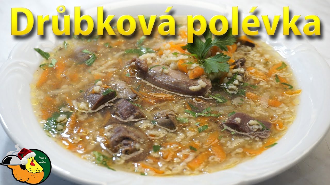Drůbková polévka