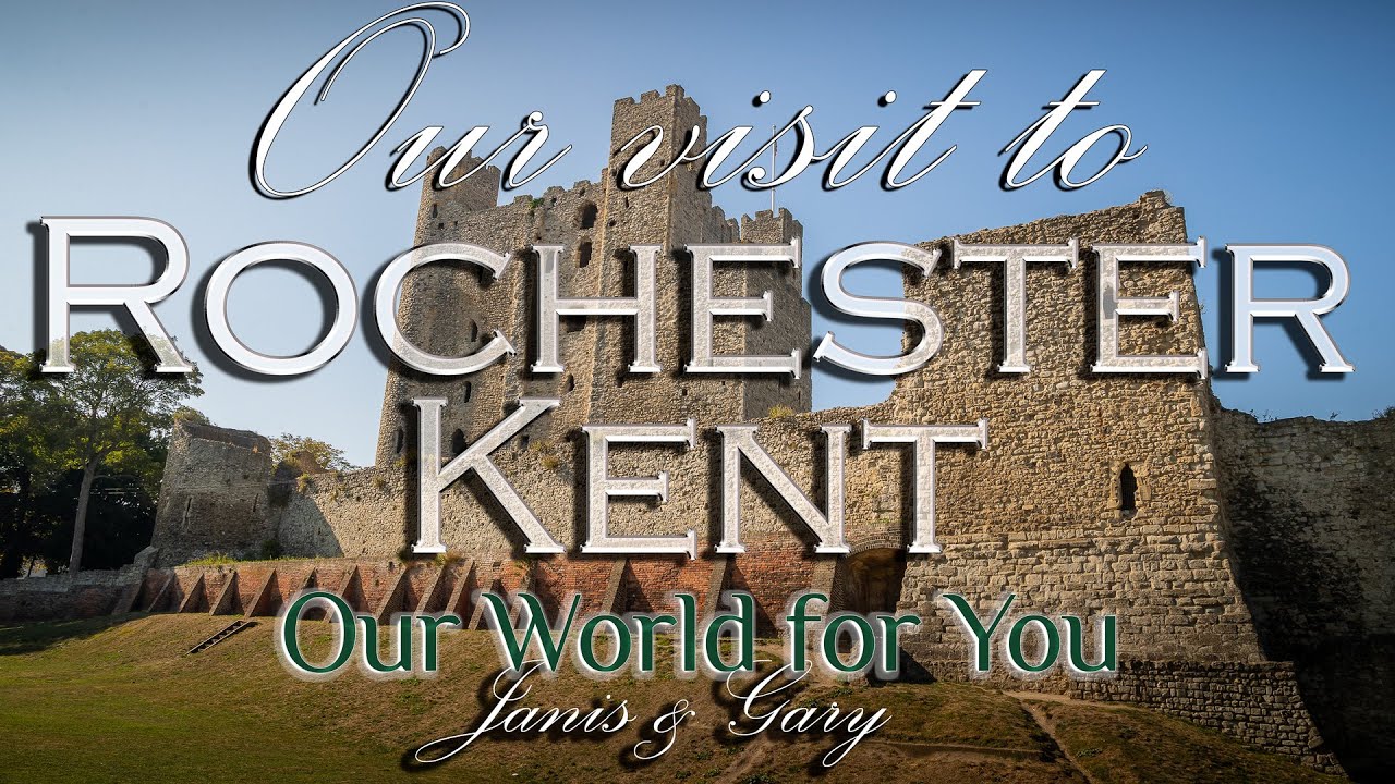 Our visit to Rochester, Kent - YouTube