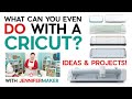 What Can You Do With Cricut? | Projects for Joy, Maker, Explore, & More!