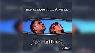 Tss Proyect Feat Irantzu - Me Voy De Fiesta