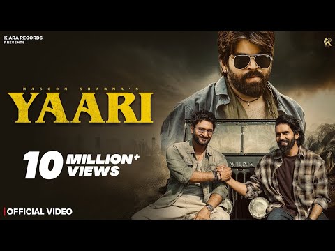 Yaari (Official Video) Masoom Sharma | Rohit Lamba, Vinay Yadav | New Haryanvi Songs Haryanavi 2025
