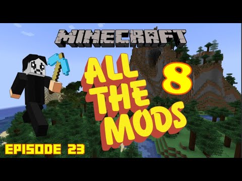 Minecraft - All The Mods 8 - First Playthrough - Episode 23 thumbnail
