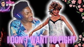 Tina Turner Reaction 'I Don't Want to Fight' (Live) Yes Moms! This is a Tune for Life! ☮️❤️✨