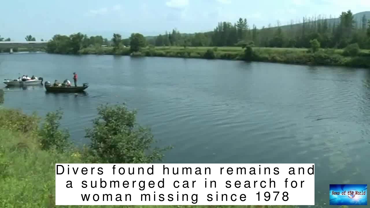 Divers found human remains and a submerged car in search for woman ...