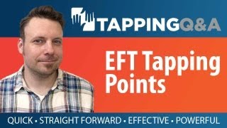 EFT Tapping Points Demonstration