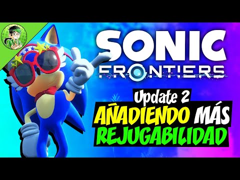 Sonic Frontiers: Update 2 - How to EXTEND a game's lifespan | Chrono Review