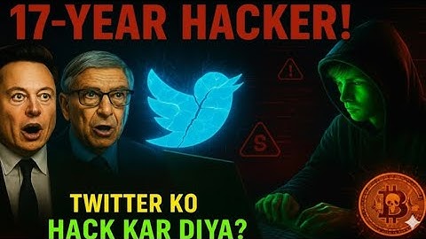 17 Year Old Kid NE Elon Musk & Bill Gates Ko Hack Kar Diya! | REAL Twitter Hack Story