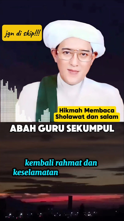 Hikmah Membaca Sholawat❗❗ Abah Guru Sekumpul #shorts #story