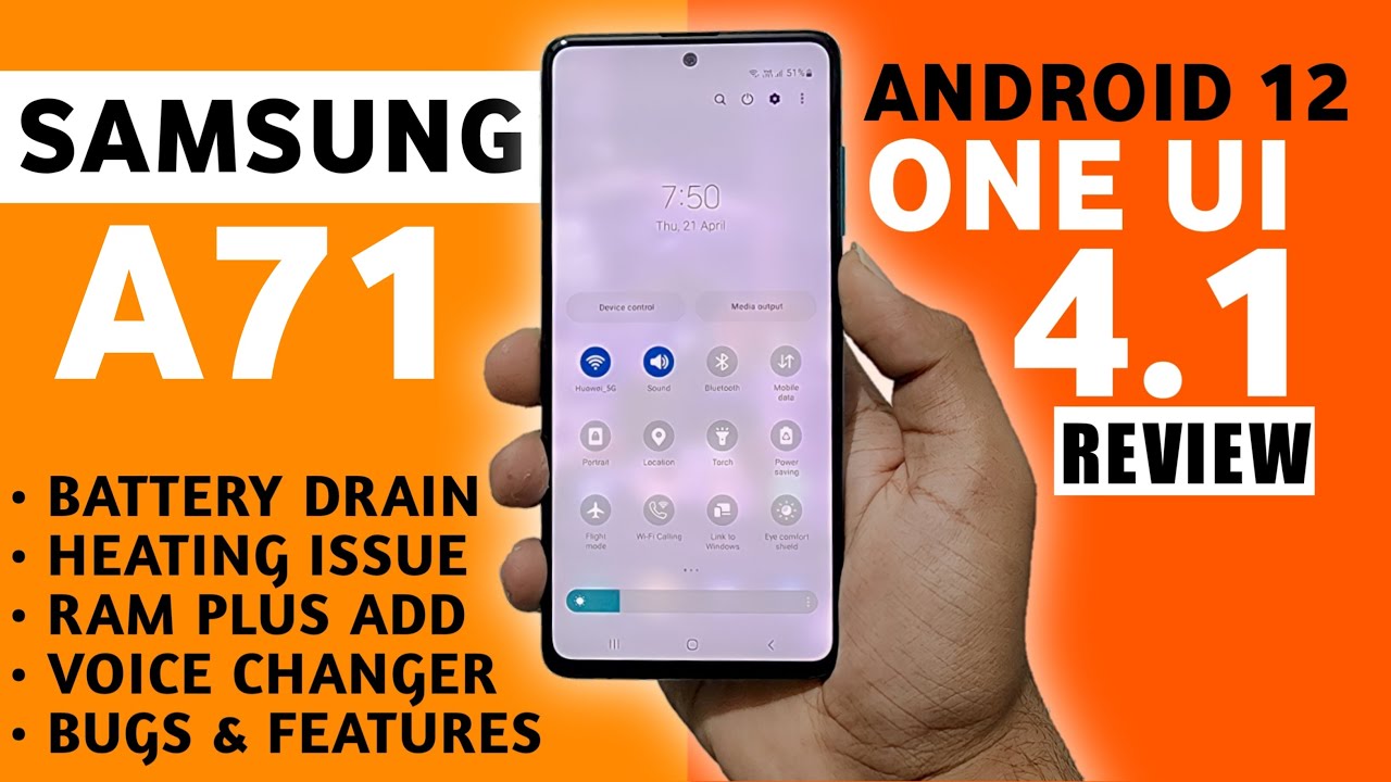 SAMSUNG A71 Android 12 / One Ui 4.1 Update Review : Bugs, Over Heating ...
