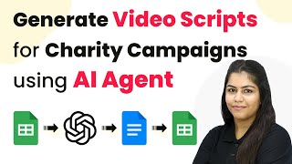 How to Generate Video Scripts for Charity Campaigns using AI Agent