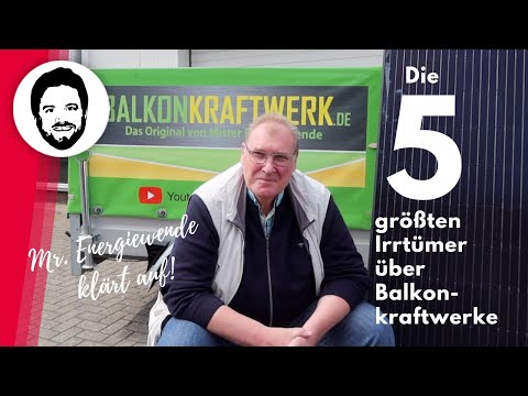 Die 5 größten Irrtümer über Balkonkraftwerke - mit Holger Laudeley