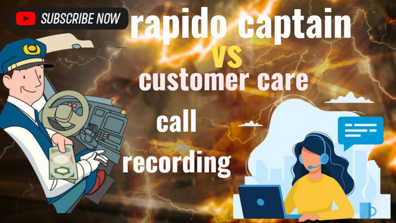 rapido captain customer care call recording low charges ola uber rapido 