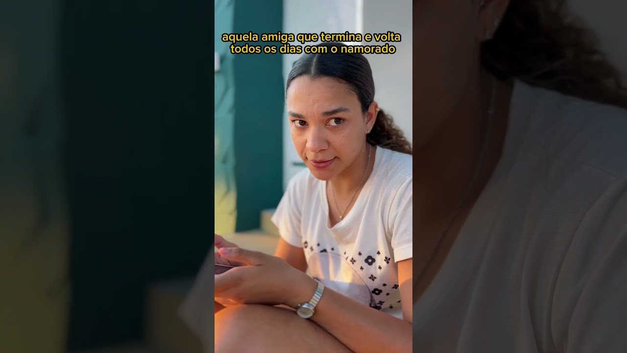A menina que termina e volta sempre kkkkkk #drama ￼