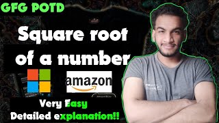 Square root of a number | gfg potd | 13-08-24 | GFG Problem of the day