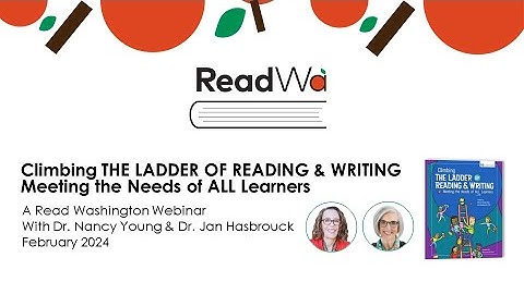 Climbing THE LADDER OF READING & WRITING: Meeting the Needs of ALL Learners