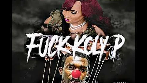 Koly P Diss - Bad Azz Becky / Put Me In