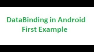 Android Data Bindingfirst Example