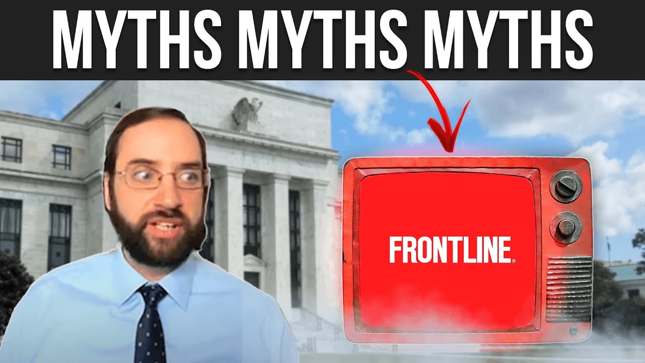 92 What FRONTLINE got SO wrong about the Fed, LIVE!