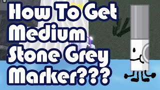 How To Get Medium Stone Grey Marker in Find The Markers Roblox 2023