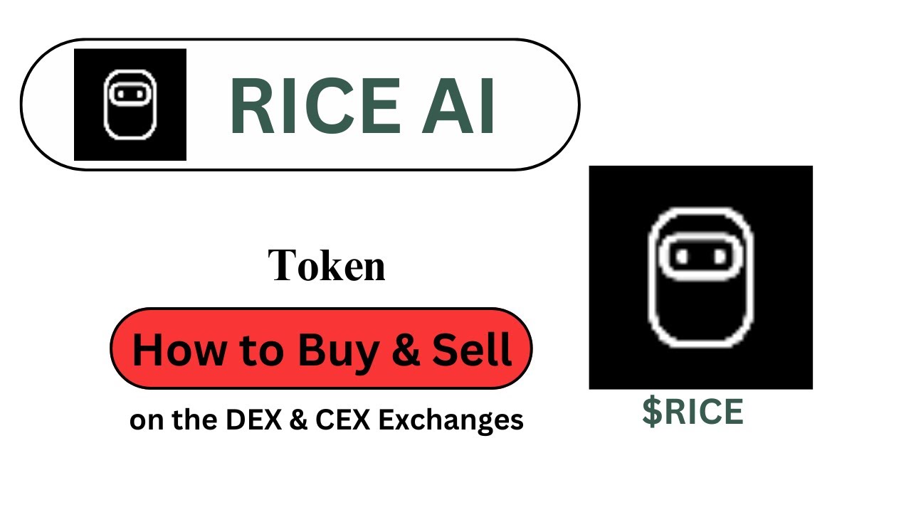 Ronke Rice Farmer Rice Token How to Buy and Sell RICE AI ($RICE) Token?? - YouTube