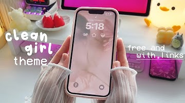 TRANSFORM YOUR iPHONE and ANDROID PHONE with a CLEAN GIRL THEME ✨ tutorial 🤍 COZY CUSTOMIZATION 🍓🌷