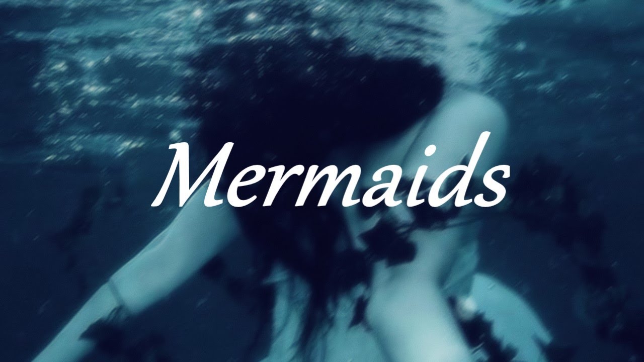 Mermaids || Multifandom - YouTube