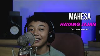 Hayang Jajan Accoustic Version - Nova Budiman Feat Mahesa