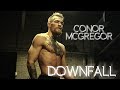 Conor McGregor - Downfall