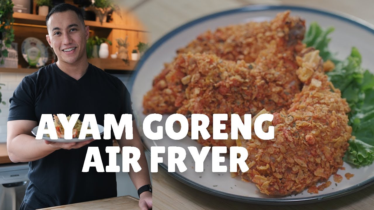 Ayam Goreng Air fryer - YouTube